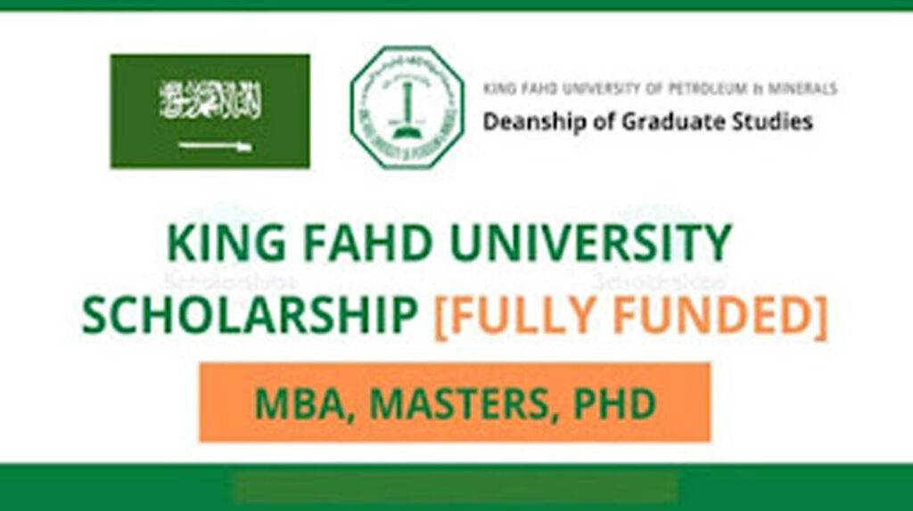 Apply for Free Scholarship at King Fahd University Saudi Arabia