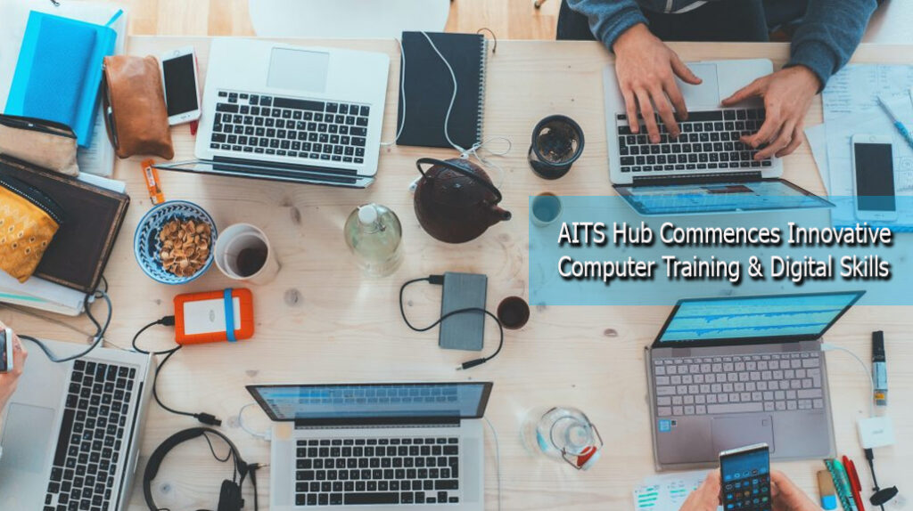 AITS Hub Commences Innovative Computer Training & Digital Skills