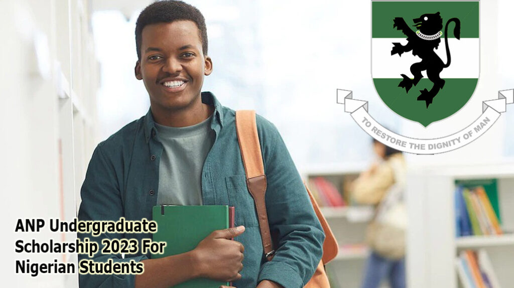 ANP Undergraduate Scholarship 2023 For Nigerian Students