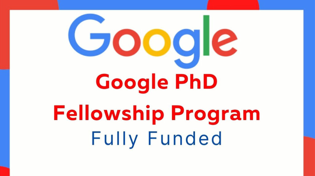 Apply for Latin America PhD Fellowship at Google 2023
