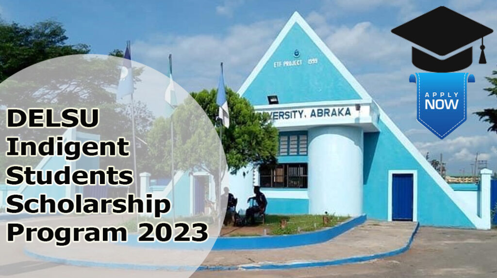 DELSU Indigent Students Scholarship Program 2023