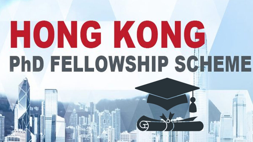 Hong Kong PhD Fellowship Scheme for International Students