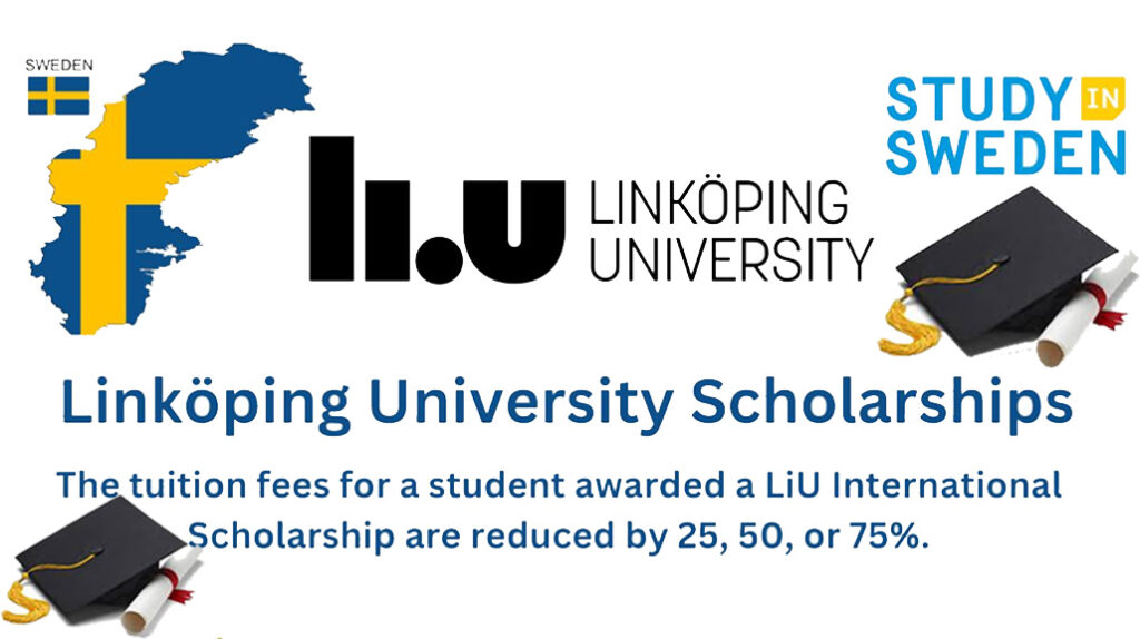 Linköping University (LiU) International Scholarship