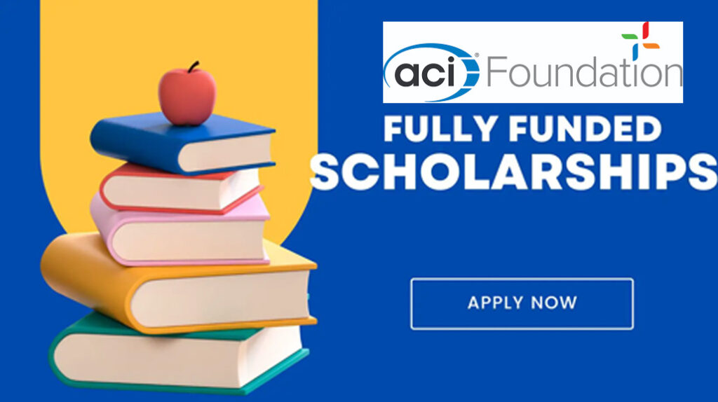 aci foundation scholarship 2024